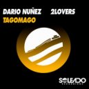 Dario Nunez, 2Lovers - TAGOMAGO