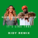 Mariah Carey, Fatman Scoop - It\'s Like That (KIDY Remix)