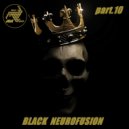 A.I.A. - BLACK NEUROFUSION part.10 (live mix)