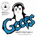 Geeps - Happy Feet Mix 5 - The Space Between Us