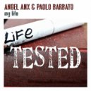 Angel Anx & Paolo Barbato - My Life