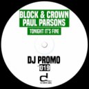 Block & Crown, Paul Parsons - Tonight It's Fine