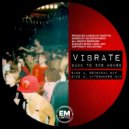 Vibrate - Back To 90s House