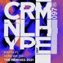 Raffa FL & Mr. V - How We Do