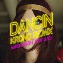 Aaron Smith feat. Luvli - Dancin