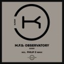 M.F.S: Observatory - Sorry (Radio Edit)