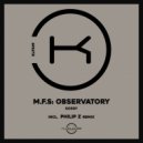 M.F.S: Observatory - Sorry