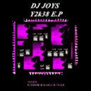 DJ Joys - Y2k38