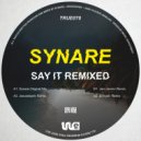 Synare - Say It (Jam Jamiro Remix)