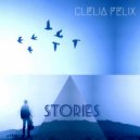 Clelia Felix - Elle pardonne (Original Mix)