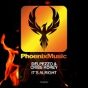 Delpezzo & Criss Korey - It's Alright