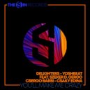 Delighters, Yoshbeat, Szeker D. Gergo, Csergo Barbi, Csaky Edina - You'll Make Me Crazy