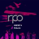 Ormus - Etheric