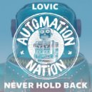 Lovic - Never Hold Back