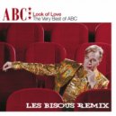 ABC - The Look Of Love (Les Bisous Remix)