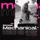 Romaan - Mechanical
