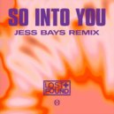 Lost + Found - So Into You