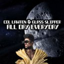 Col Lawton & Glass Slipper - All Day Everyday