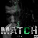Caly Cal & Rakeem - Smokin\' Drinkin\' (feat. Rakeem) ()