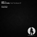Dimor & Bully & Minimalflex - I Feel The Music