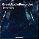 GreatAudioRecorded - Peredhel