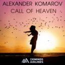 Alexander Komarov - Call of heaven