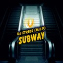 DJ Stress (M.C.P) - Street