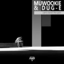 Muwookie & Dug-e - Cant Stand The Pain