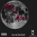 FLOCAVEST - Man On Moon