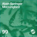 Alain Springer - Mockingbird