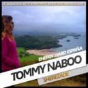 Tommy Naboo - Sherezade