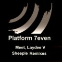 Meet, Laydee V - Sheeple (Chamaleøn Remix)
