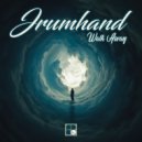 Jrumhand - Don't Be Scared