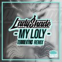 Lady Shade - My Loly