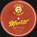 Marotti ! - Get On