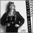 Madonna - Into The Groove
