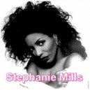 Stephanie Mills - (You're Puttin') A Rush On Me