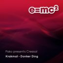 Pako Presents Creasol - Donker Ding (Radio Edit)