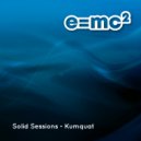Solid Sessions - Kumquat (Radio Edit)