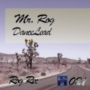Mr. Rog - DanceLead