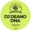 DJ Deano DNA - Sincerely Rubbed