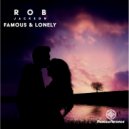 Rob Jackson - Famous & Lonely