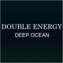 Double Energy - Deep Ocean