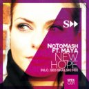 NoToMash, Maya Mi - New Hope (Seb Skalski Remix)