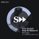 Seb Skalski - Keep the Ballance