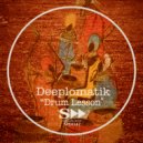 Deeplomatik - 1st Lesson