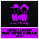Critical Point Feat. Vikter Duplaix - Messages (Beats)