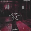John Castel & Xan Castel - Not Gonna Run