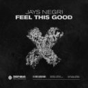 Jays Negri - Feel This Good