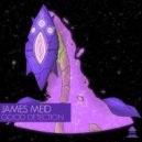 James Meid - If You Say ()